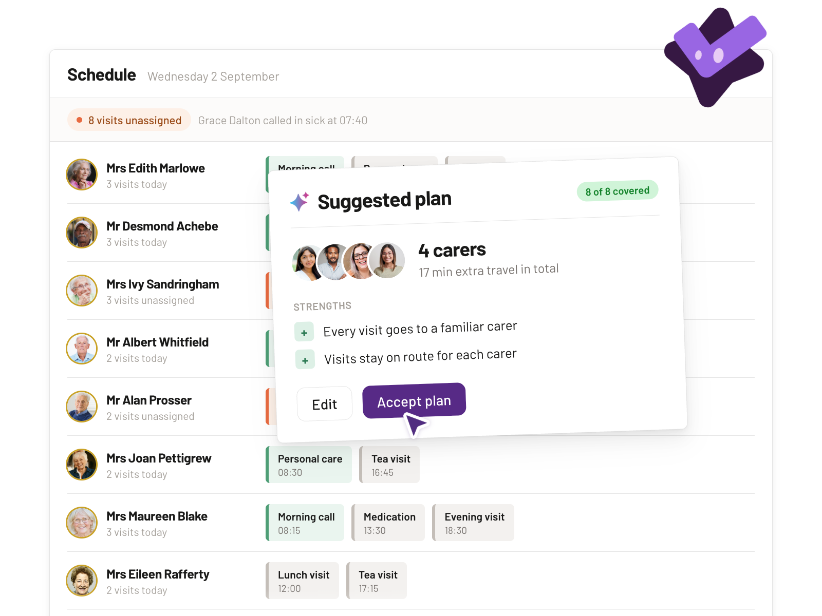 Schedule Hero showing suggested visit assignments for a coordinator to review.